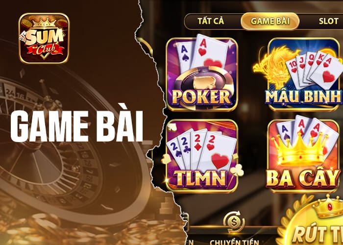 Giới thiệu về Game Bài Sumclub